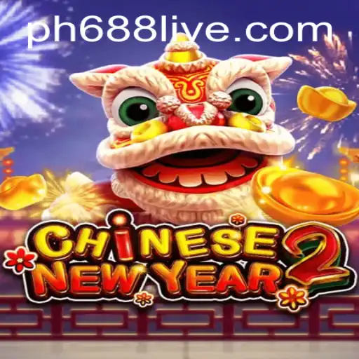 Exploring CHINESENEWYEAR2: The Thrilling Game With PH688 Live