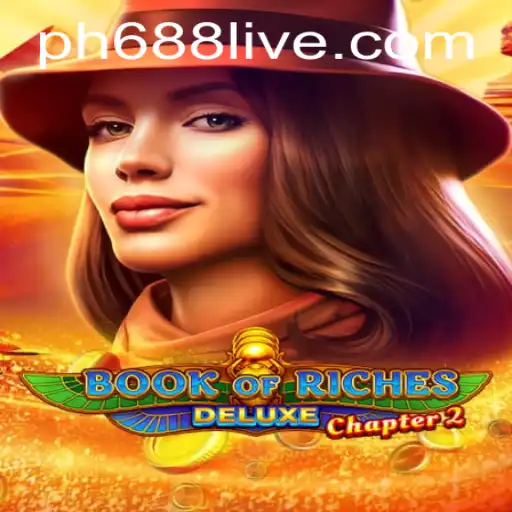 Exploring Book of Riches Deluxe Chapter 2 with PH688 Live