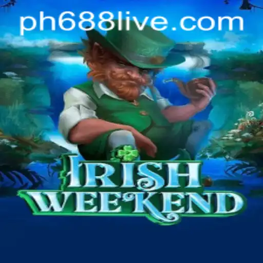 IrishWeekend: Unveiling the Exciting World of ph688 Live