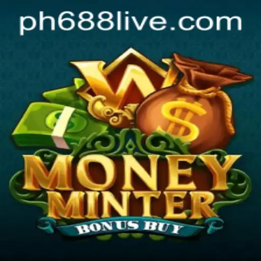 Exploring MoneyMinterBonusBuy: A Comprehensive Guide with Insights on ph688 live